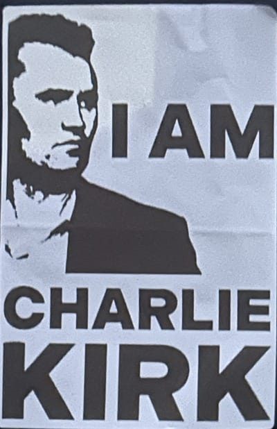 Sticker saying "I am Charlie Kirk"